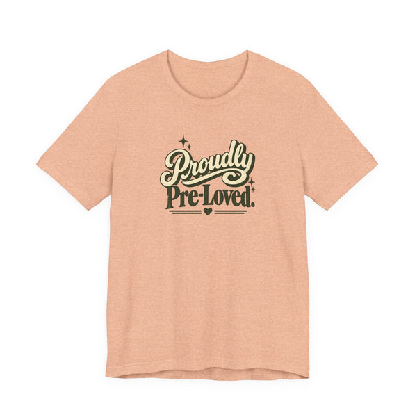 Proudly Pre-Loved tee in Heather Peach, front