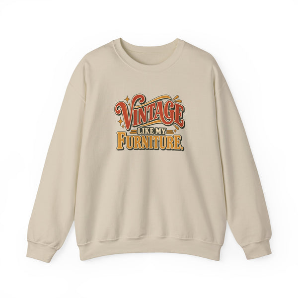 Vintage Like My Furniture Crewneck Sweatshirt in Sand, front view