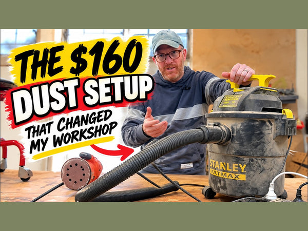 Tool Drop: the $160 dust setup that changed my workshop