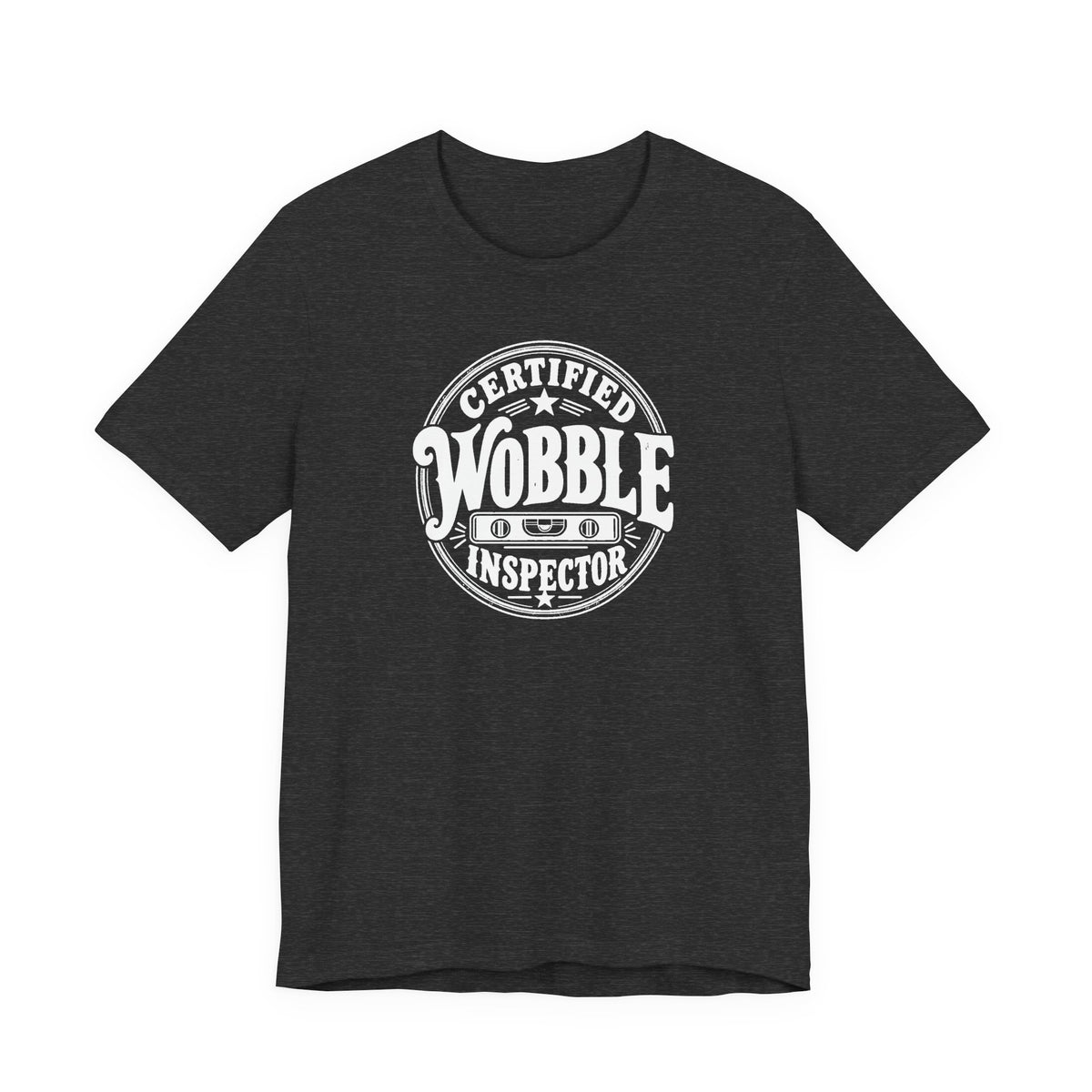 Certified Wobble Inspector tee in Dark Grey Heather, front