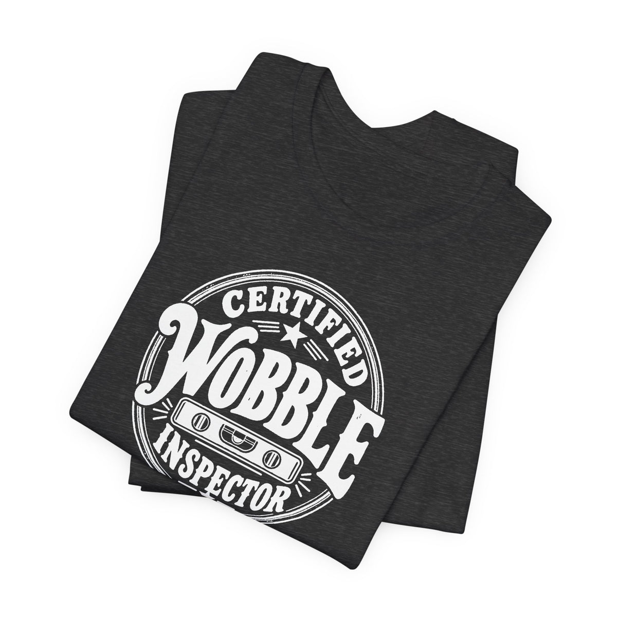 Certified Wobble Inspector tee, Dark Grey Heather, folded