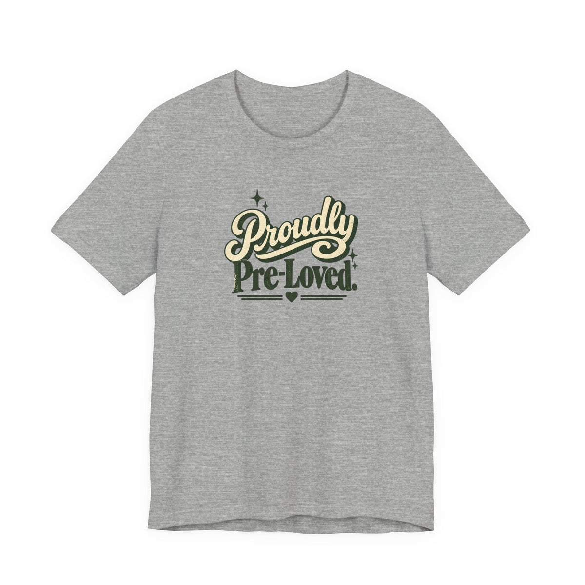 Proudly Pre-Loved tee in Athletic Heather grey, front