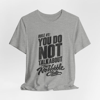 Rule #1 No Wobble Club tee, lifestyle shot