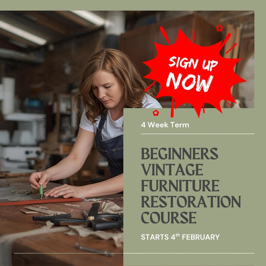 Beginners Vintage Furniture Restoration Course