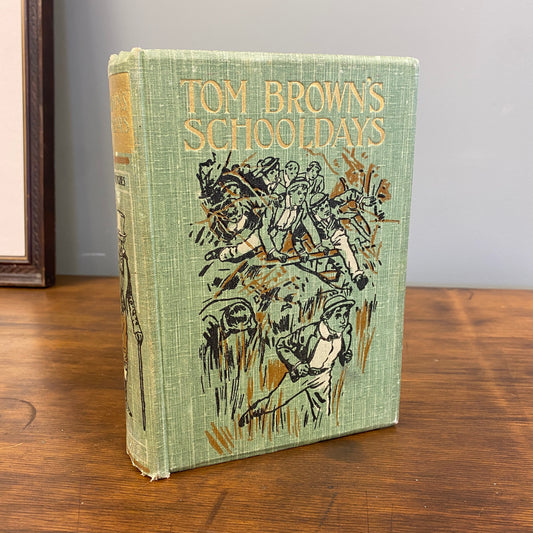 Early 1900s Tom Browns Schooldays by Thomas Hughes