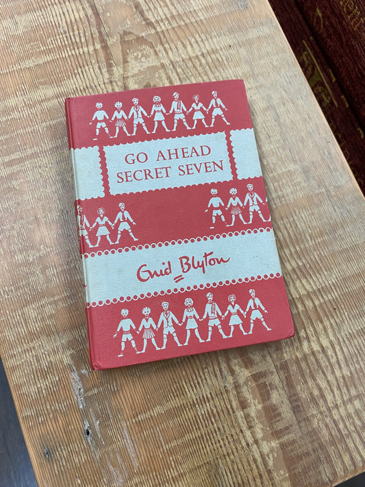 Go Ahead Secret Seven End Blyton First Edition 1953