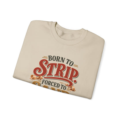 Born To Strip Crewneck Sweatshirt in Sand, folded view