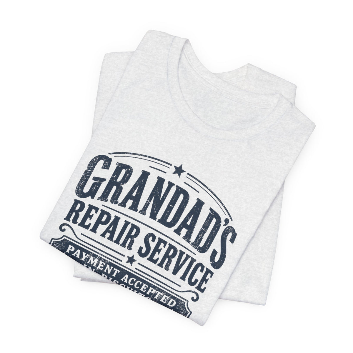 Folded ash Grandad's Repair Service tee