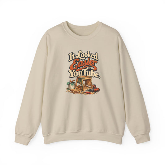 It Looked Easier On YouTube crewneck sweatshirt in sand, front