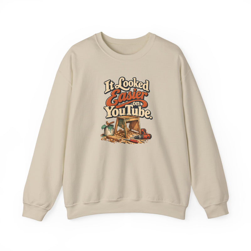 It Looked Easier On YouTube crewneck sweatshirt in sand, front