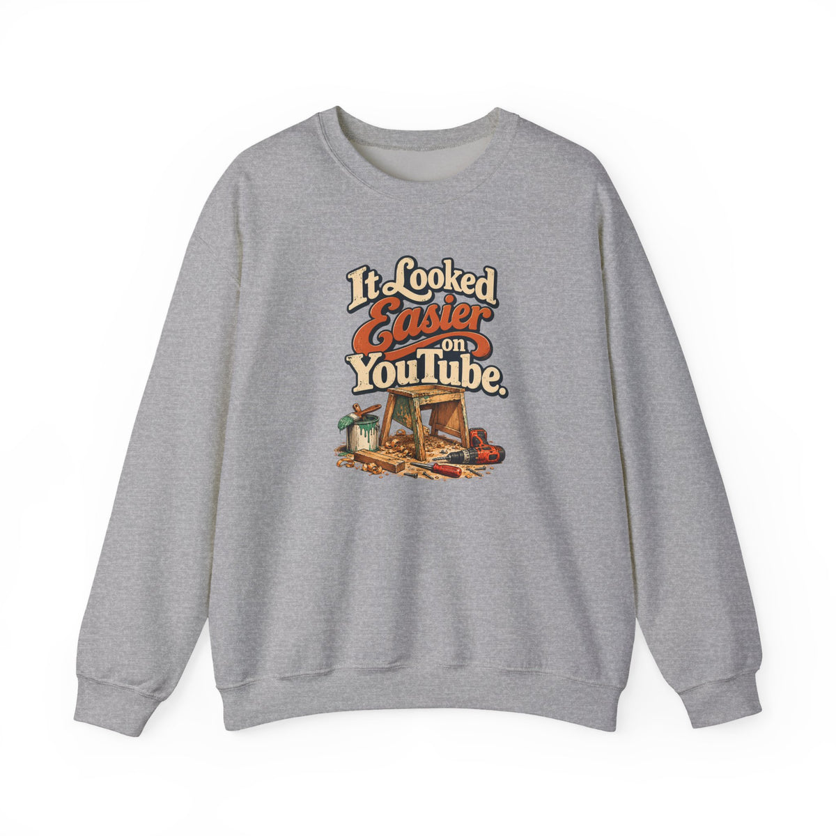 It Looked Easier On YouTube crewneck sweatshirt in sport grey, front