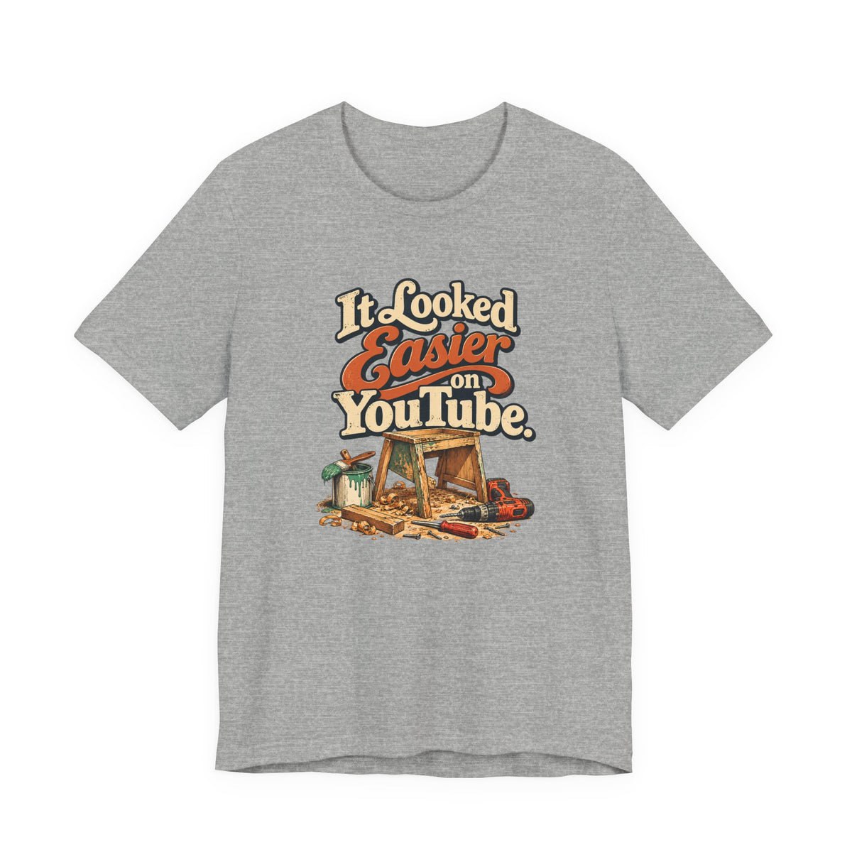 It Looked Easier On YouTube retro lettering tee in athletic heather, front