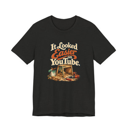 It Looked Easier On YouTube retro lettering tee in black heather, front