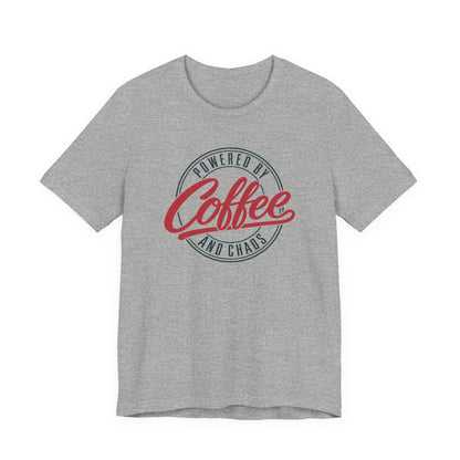 Powered by Coffee and Chaos tee in Athletic Heather, front