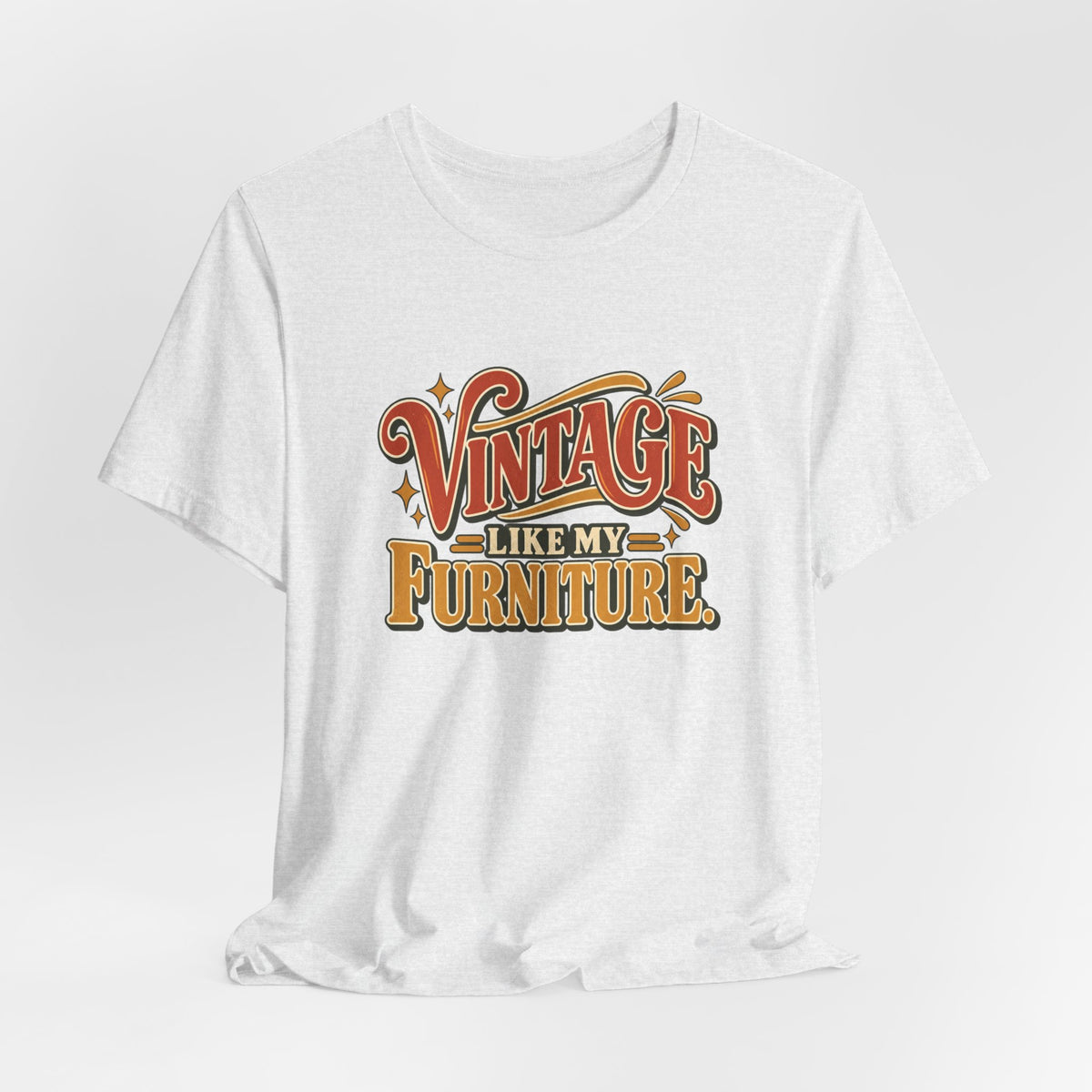 Vintage Like My Furniture funny vintage lover tee in Ash, lifestyle shot